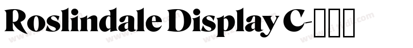 Roslindale Display C字体转换